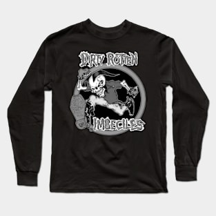 Dirty Rotten Imbeciles Long Sleeve T-Shirt